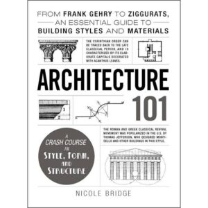 Architecture 101 by Nicole Bridge