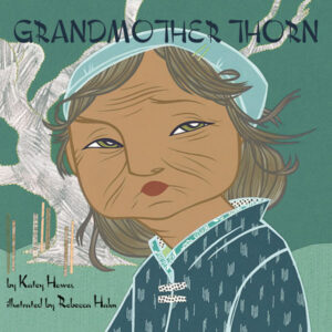 Grandmother Thorn