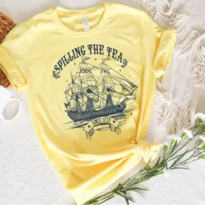 Spilling the Tea Since 1773 T-Shirt