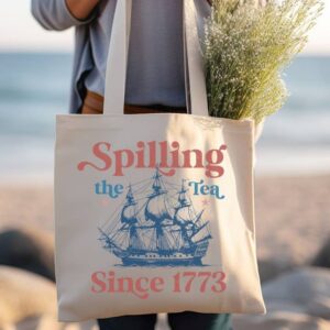 Spilling the Tea Patriotic 4th of July  Canvas Tote Bag