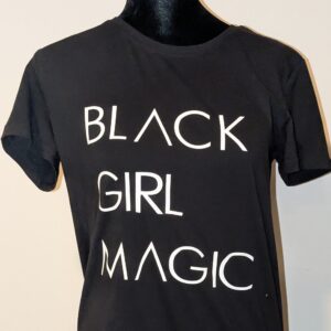Black Girl Magic T-Shirt