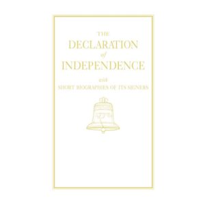 The Declaration of Independence (White Cover)