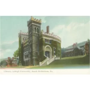 Postcard: Library, Lehigh University, South Bethlehem
