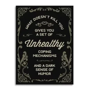 What Doesn't Kill You - Funny Sympathy Card