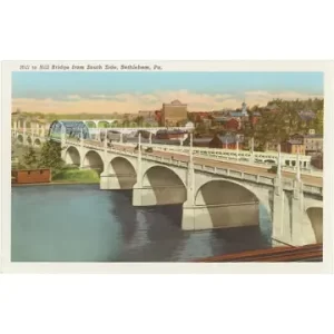Postcard: Bridge, Bethlehem, Pennsylvania