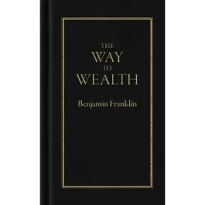The Way to Wealth