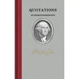 Quotations of George Washington